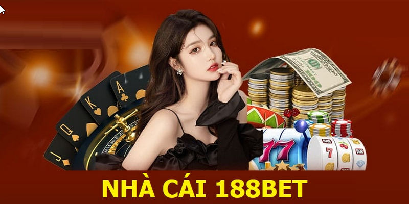 Nổ hũ lớn tại nhà cái 188bet không khiến bạn phải thất vọng